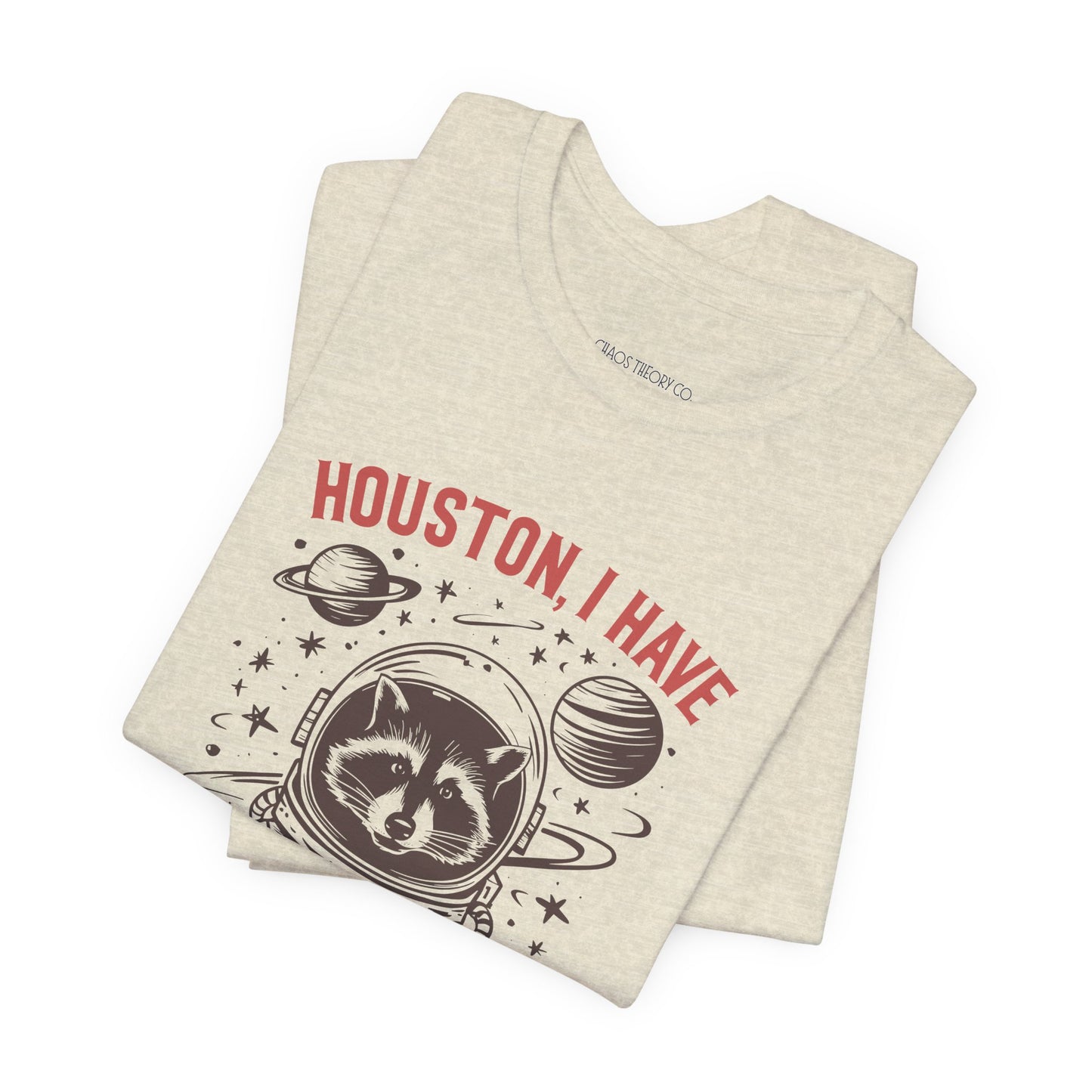 houston i have so many problems tee heather dust